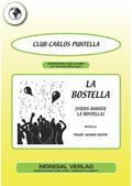 La Bostella [Viens danser La Bostella]