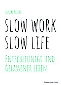 slow work - slow life