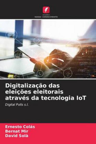 Digitalização das eleições eleitorais através da tecnologia IoT