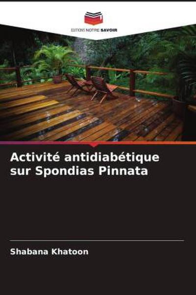 Activité antidiabétique sur Spondias Pinnata