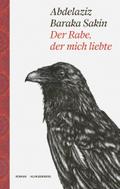 Der Rabe, der mich liebte