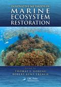 Innovative Methods of Marine Ecosystem Restoration