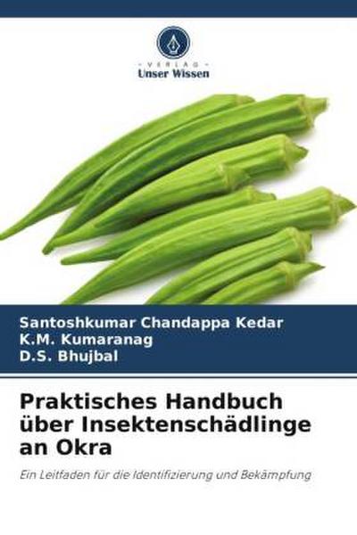 Praktisches Handbuch über Insektenschädlinge an Okra