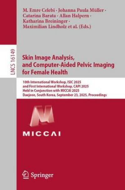 Skin Image Analysis, and Computer-Aided Pelvic Imaging for Female Health