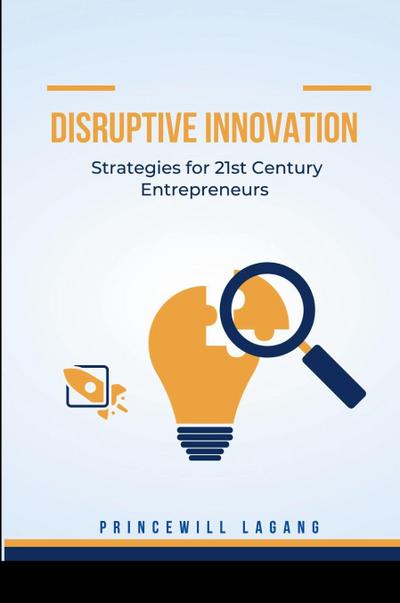 Disruptive Innovation