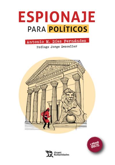 Espionaje para políticos