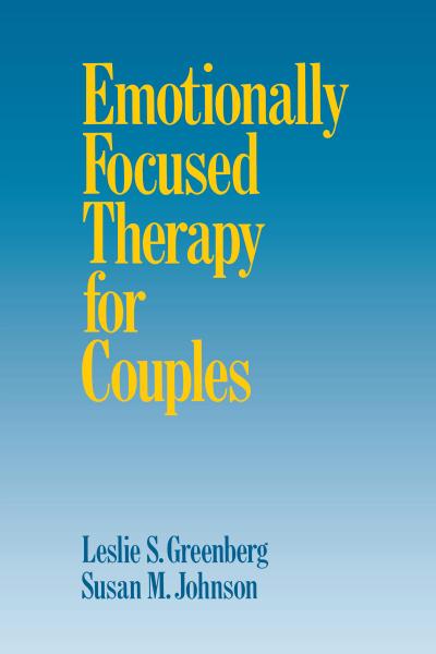 Emotionally Focused Therapy for Couples