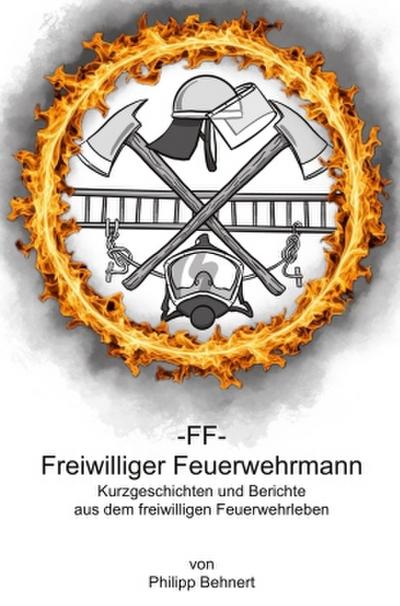 FF Freiwilliger Feuerwehrmann