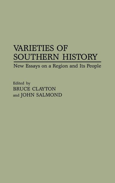 Varieties of Southern History