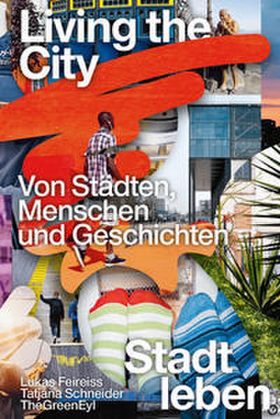 Living the City
