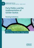 Party Politics and the Implementation of Gender Quotas