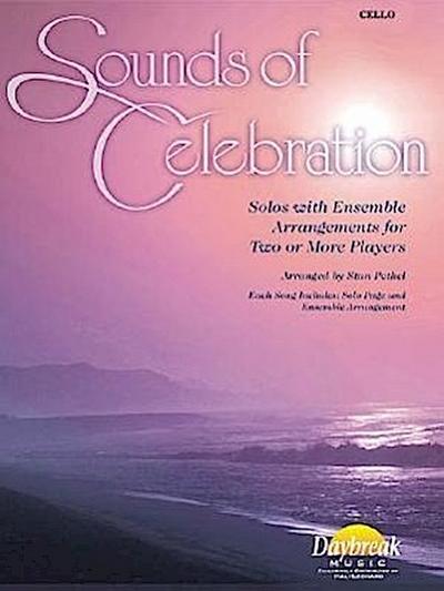 Sounds of Celebration: Solos with Ensemble Arrangments for Two or More Players