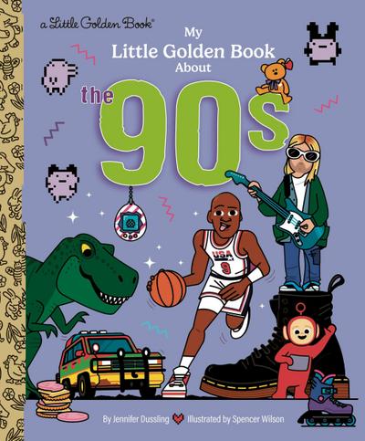 My Little Golden Book About the ’90s