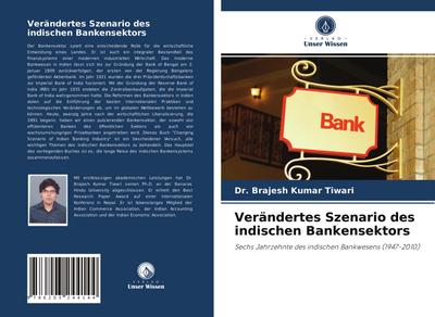 Verändertes Szenario des indischen Bankensektors