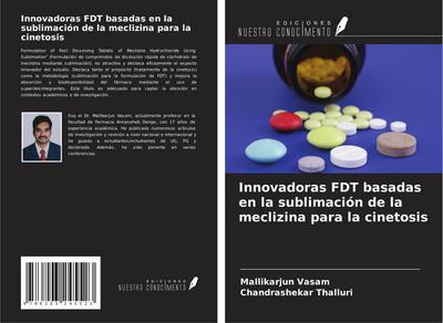 Innovadoras FDT basadas en la sublimación de la meclizina para la cinetosis