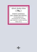 Parte general del Derecho penal: fundamentos dogmáticos, teoría del delito y aplicación práctica
