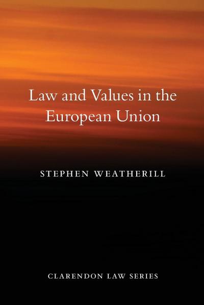 Law and Values in the European Union
