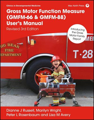 Gross Motor Function Measure (Gmfm-66 & Gmfm-88) User’s Manual