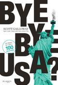 Bye-bye, USA?