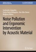 Noise Pollution and Ergonomic Intervention by Acou