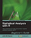 Statistical Analysis with R Beginner’s Guide