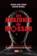 Les Amazones du Mossad au coeur des services secrets israeliens