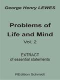 Problems of Life and Mind - Volume 2 - 1891