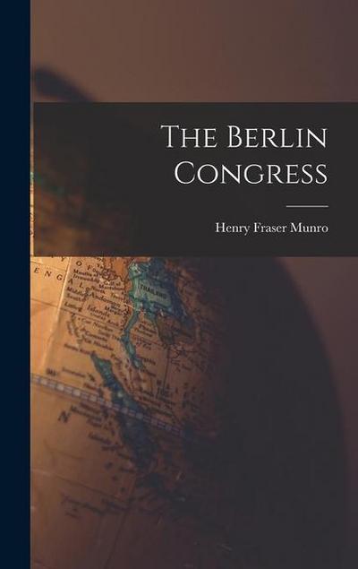The Berlin Congress