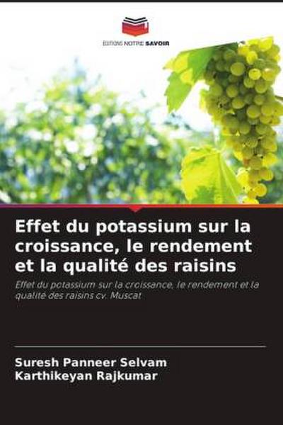 Effet du potassium sur la croissance, le rendement et la qualité des raisins