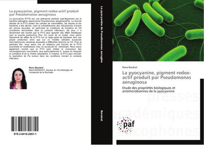 La pyocyanine, pigment redox-actif produit par Pseudomonas aeruginosa