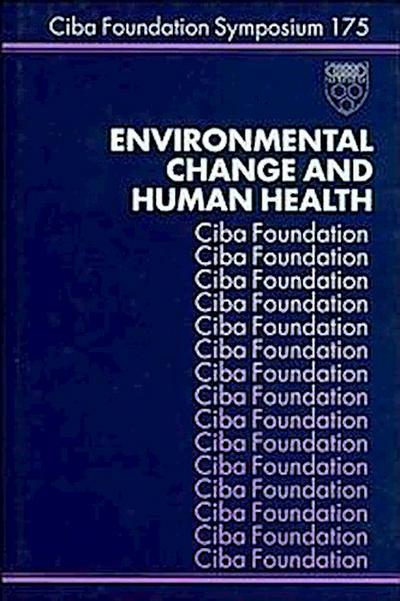 Environmental Change and Human Health