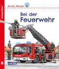 Erstes Wissen: Bei der Feuerwehr