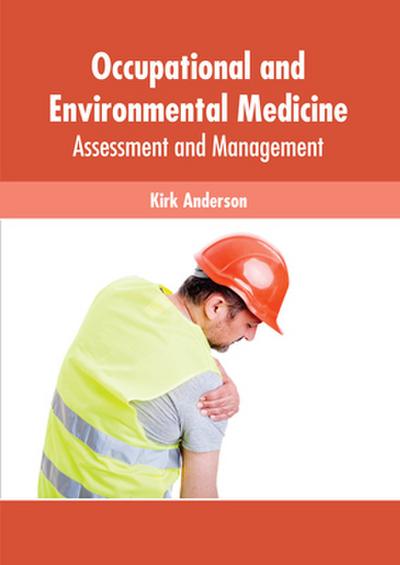 Occupational and Environmental Medicine