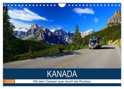 KANADA Mit dem Camper quer durch die Rockies (Wandkalender 2026 DIN A4 quer), CALVENDO Monatskalender