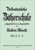 Volkstümliche Zitherschule Band 1für Konzertzither Münchner Stimmung