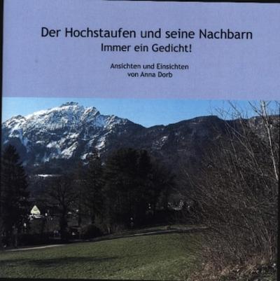 Der Hochstaufen und seine Nachbarn