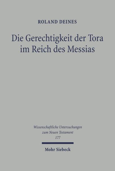 Die Gerechtigkeit der Tora im Reich des Messias