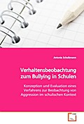 Verhaltensbeobachtung zum Bullying in Schulen