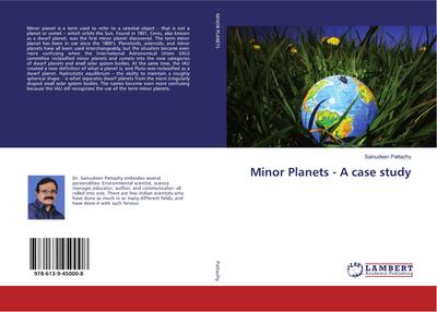 Minor Planets - A case study