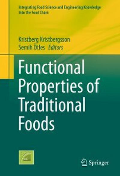 Functional Properties of Traditional Foods