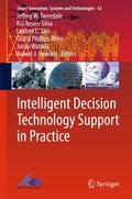 Intelligent Decision Technology Support in Practic