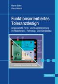 Funktionsorientiertes Toleranzdesign