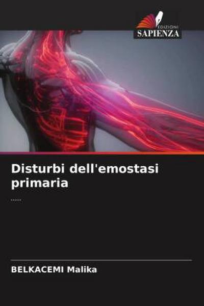 Disturbi dell’emostasi primaria