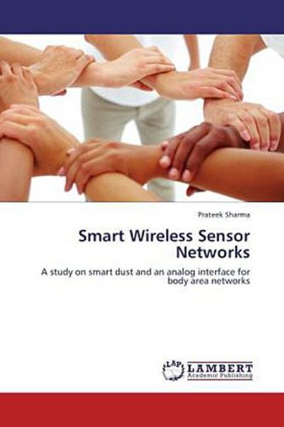 Smart Wireless Sensor Networks