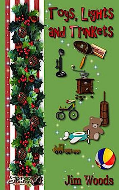 Toys, Lights and Trinkets