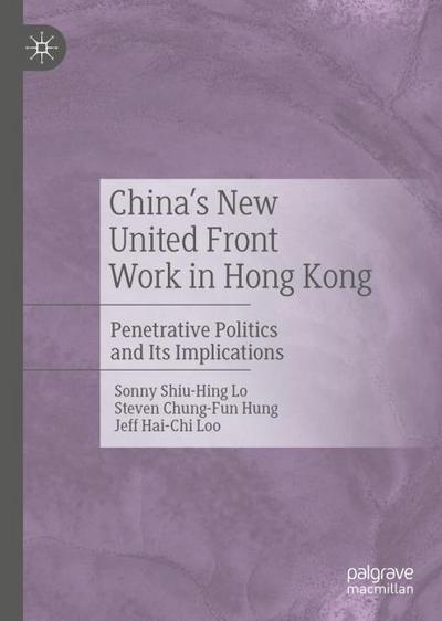 China’s New United Front Work in Hong Kong
