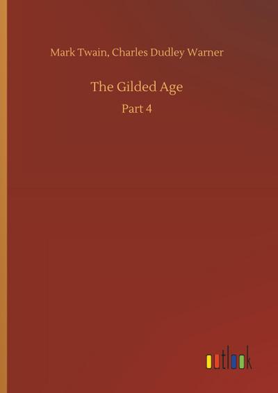 The Gilded Age