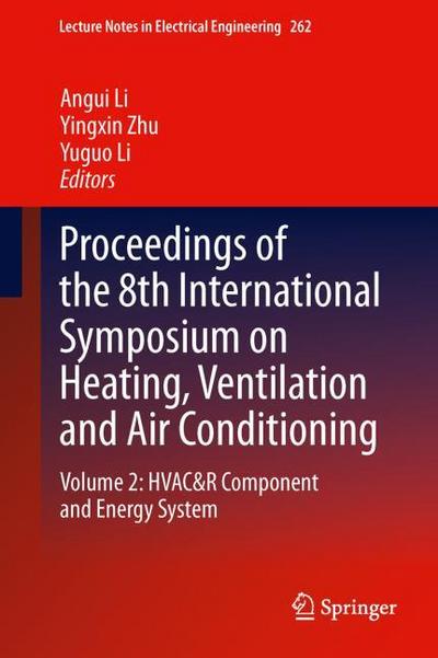 Proceedings of the 8th International Symposium on Heating, Ventilation and Air Conditioning