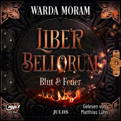 Liber Bellorum. Band I - Hörbuch, m. 1 Buch, 1 Audio-CD