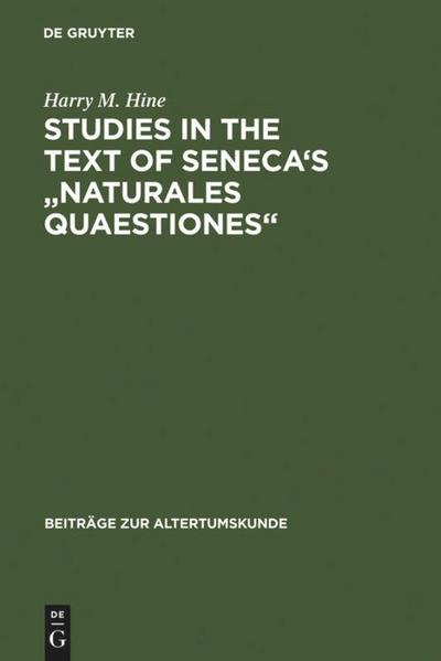 Studies in the Text of Seneca’s "Naturales Quaestiones"